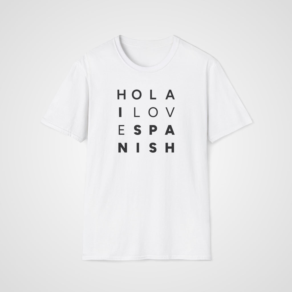 Hola I Love Spanish T-Shirt in White