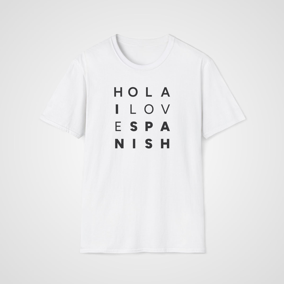 Hola I Love Spanish T-Shirt in White