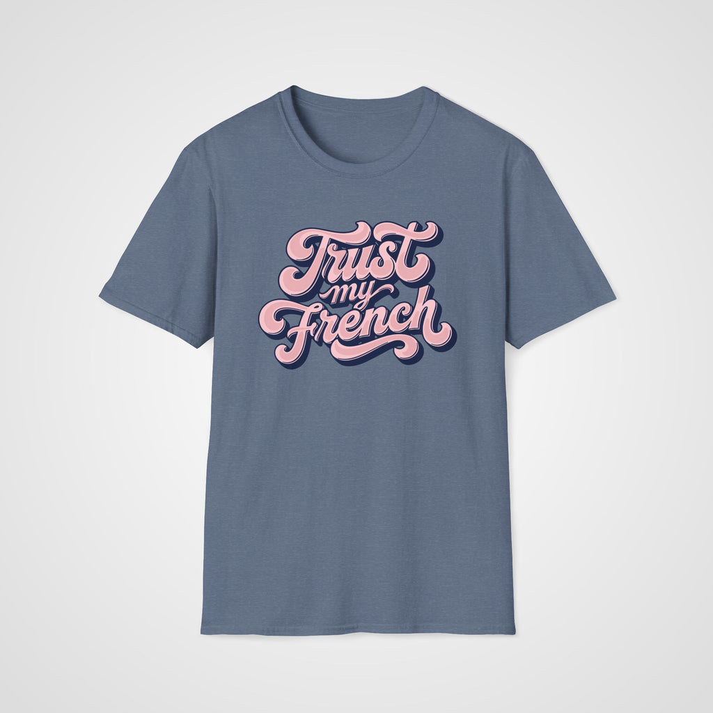 Trust My French T-Shirt in Heather Indigo