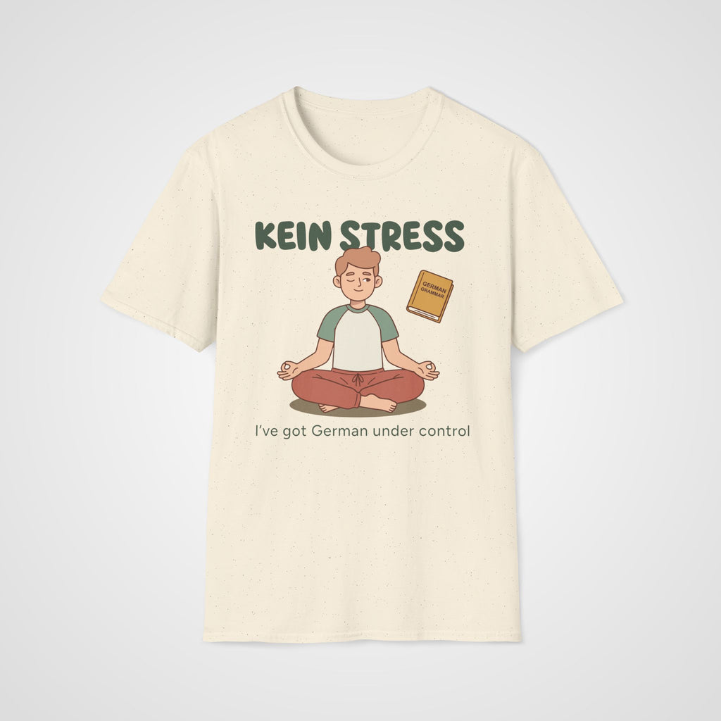 Kein Stress T-Shirt in Natural