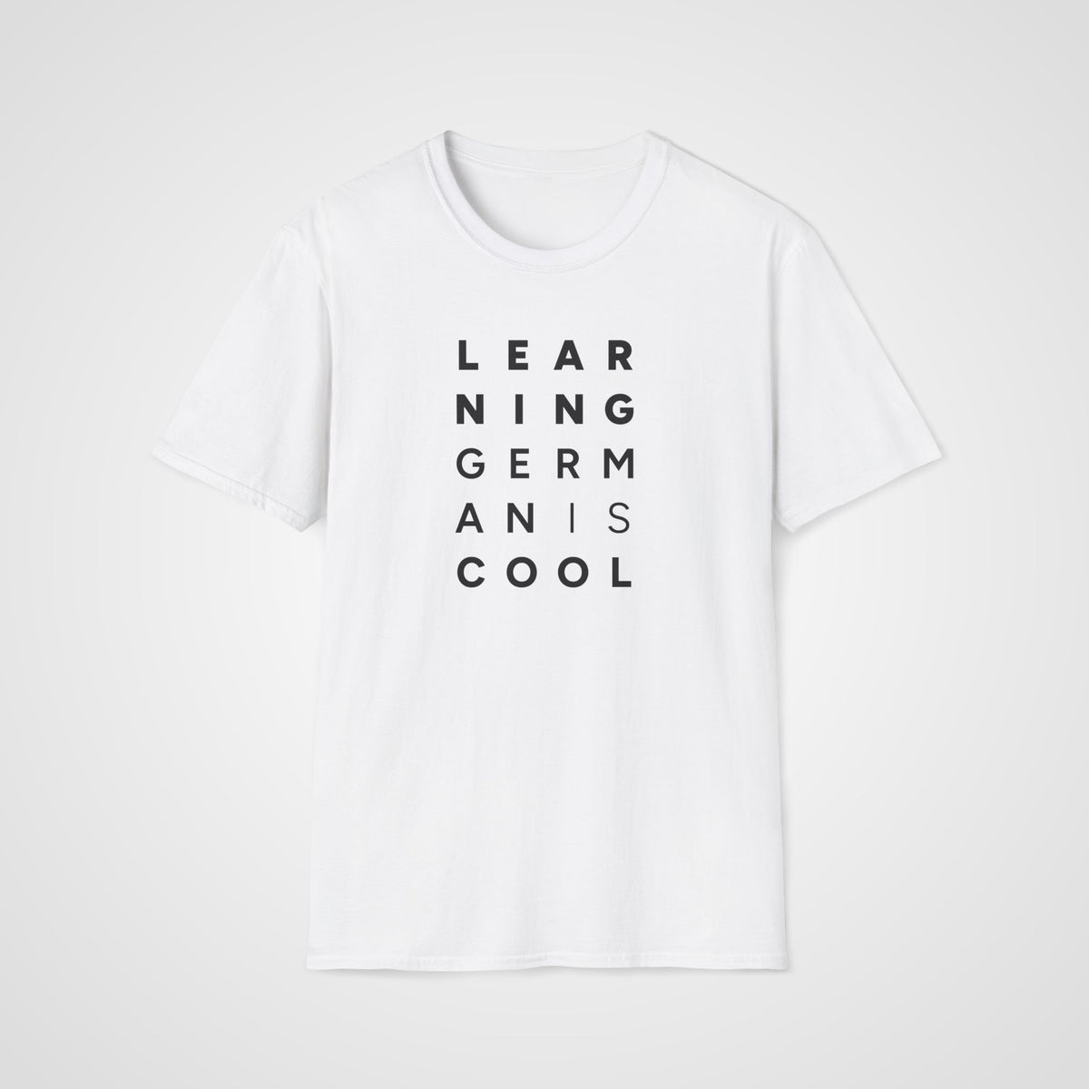 Learning German Is Cool T-Shirt in White