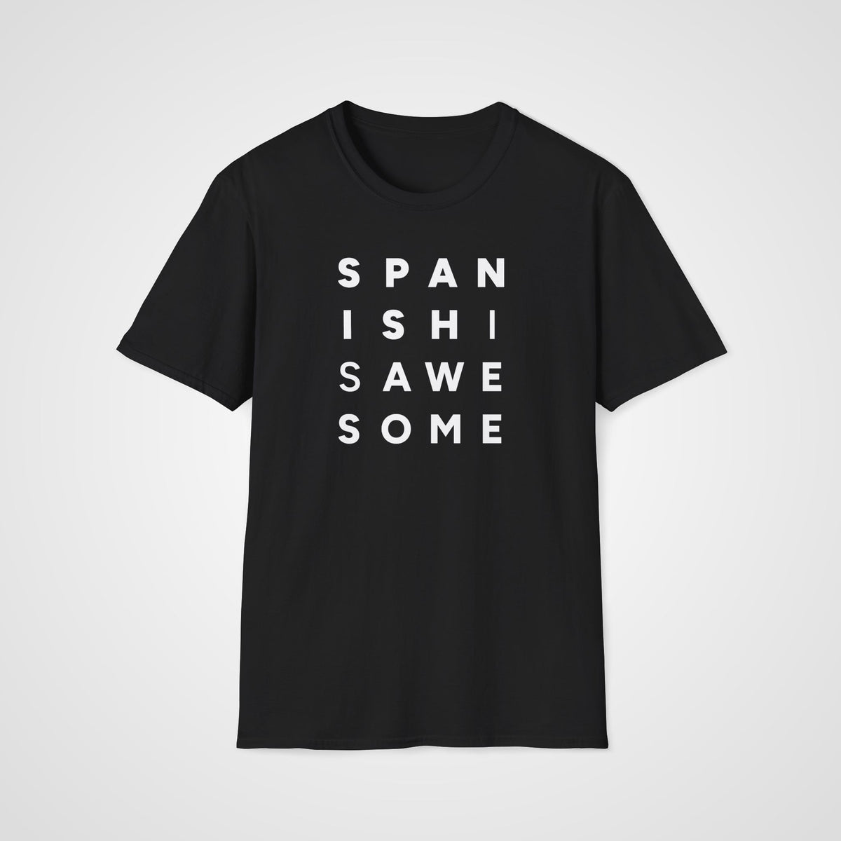 Spanish Is Awesome T-Shirt in Black