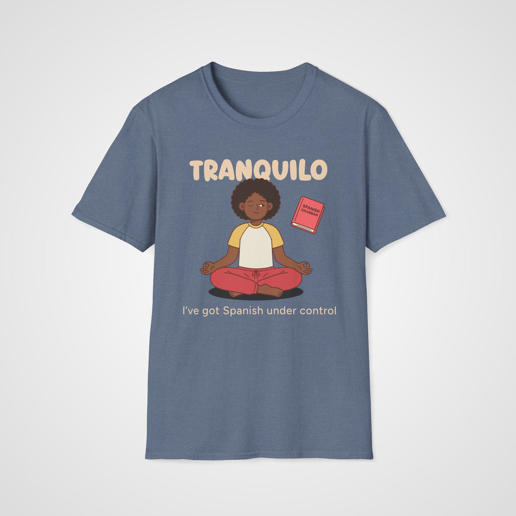 Spanish under Control T-Shirt in Heather Indigo