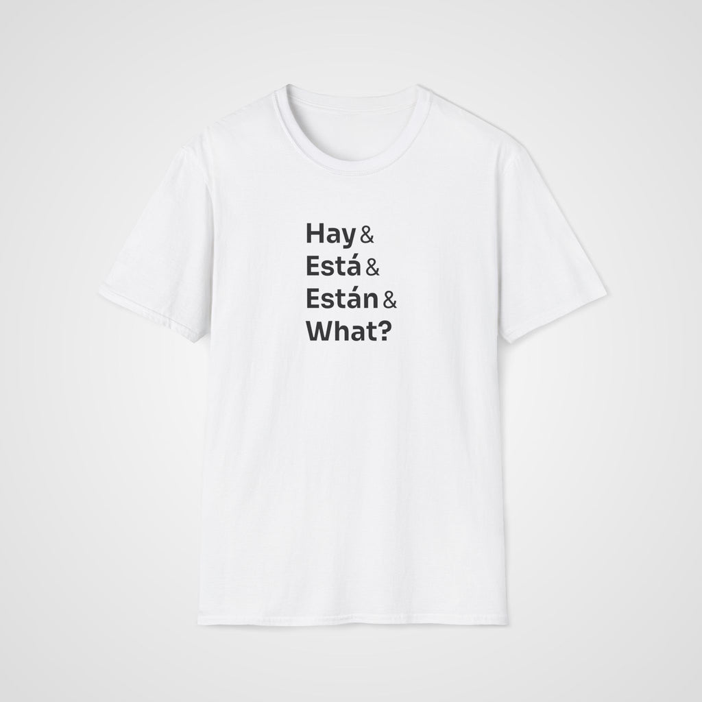 Hay Está Están T-Shirt in White