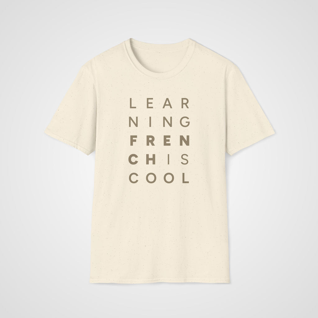 Learning French Is Cool T-Shirt in Natural