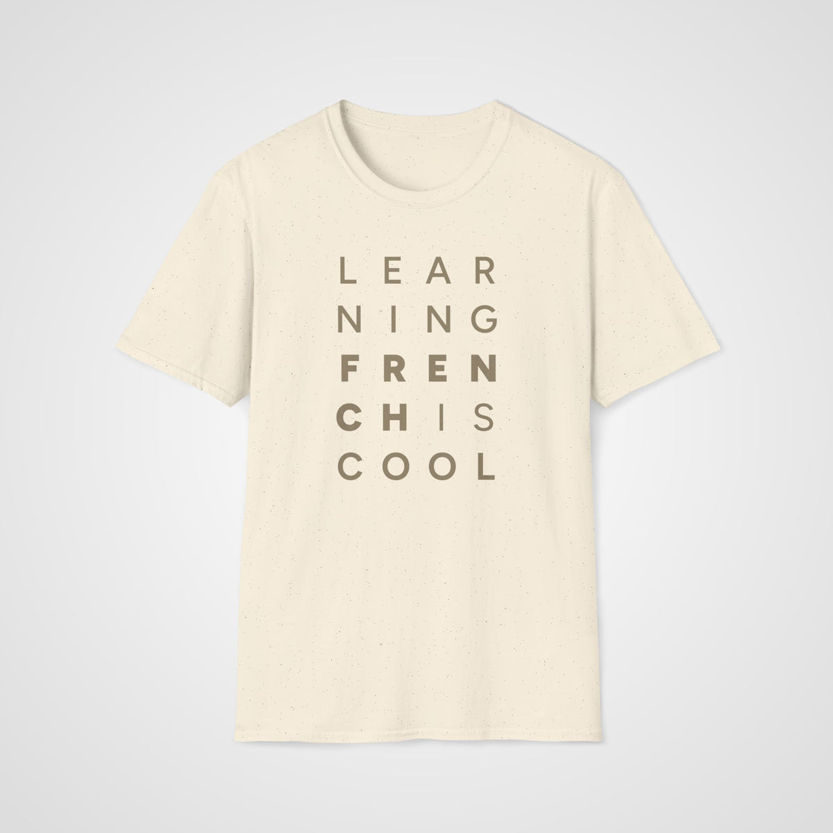 Learning French Is Cool T-Shirt in Natural