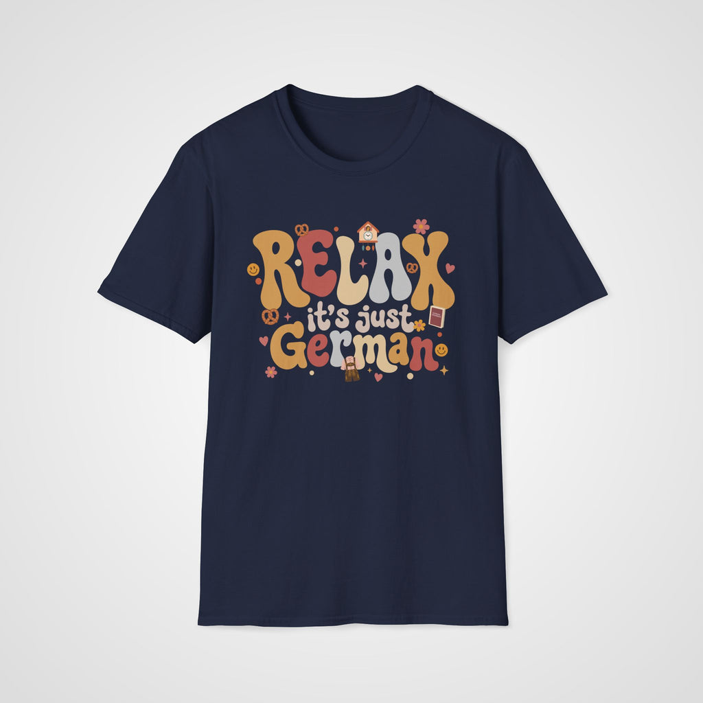Relax It's Just German T-Shirt in Navy