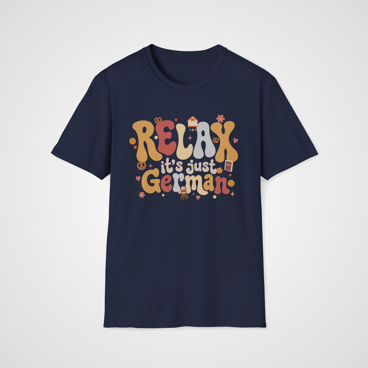 Relax It's Just German T-Shirt in Navy