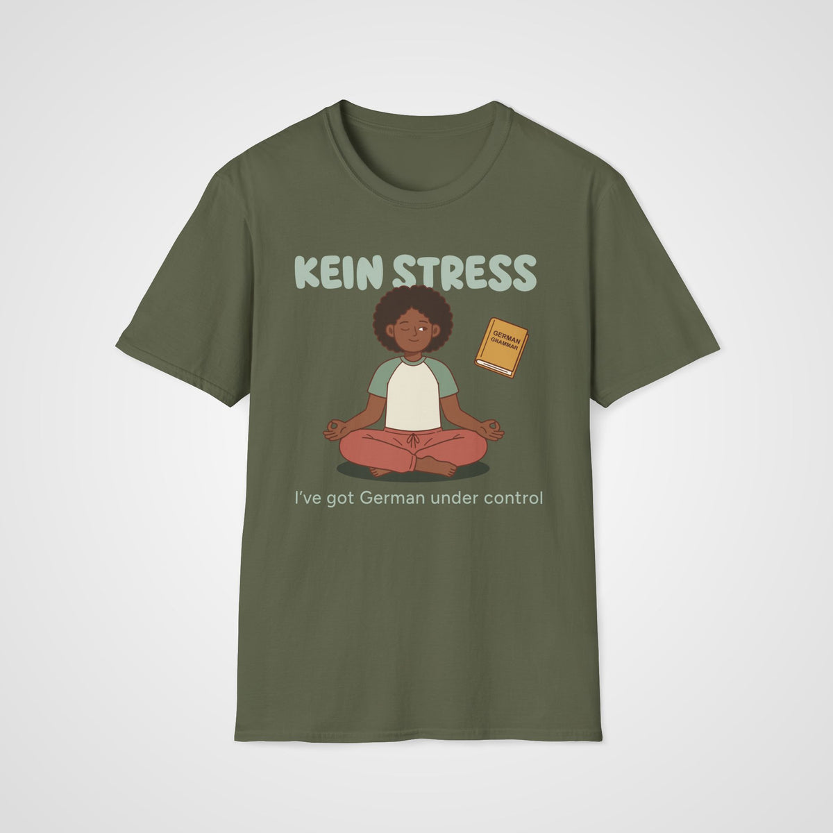 Kein Stress T-Shirt in Military Green