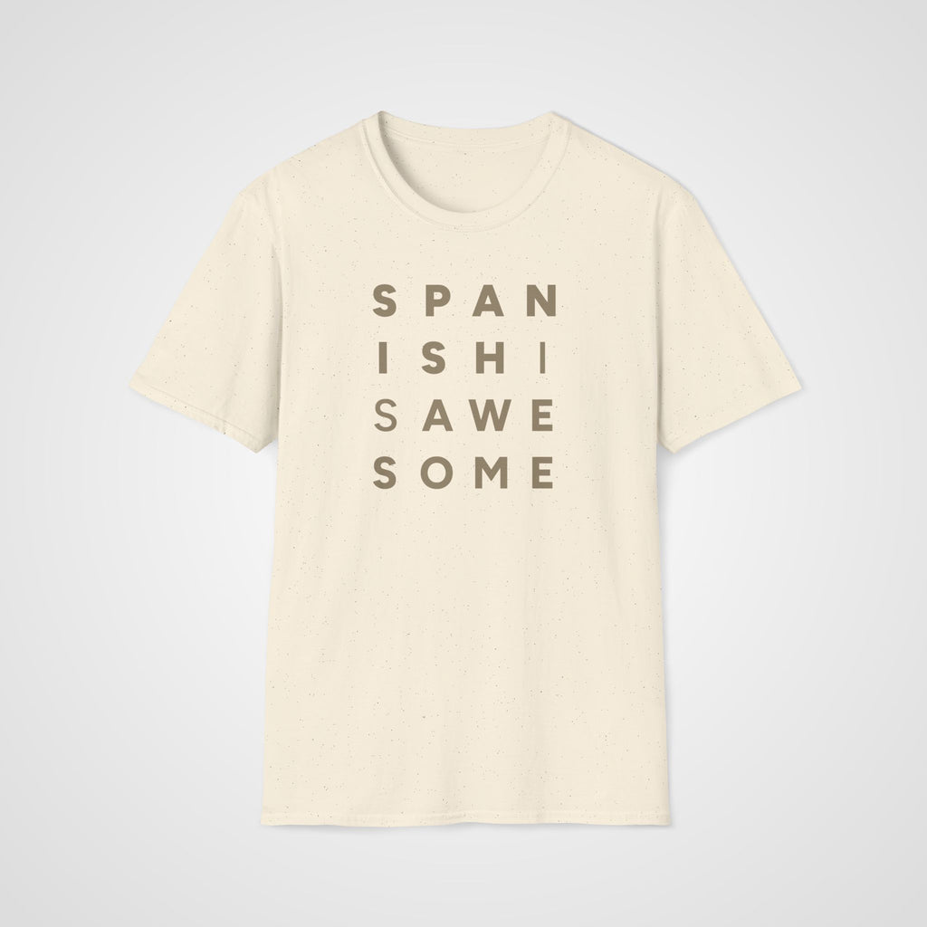 Spanish Is Awesome T-Shirt in Natural