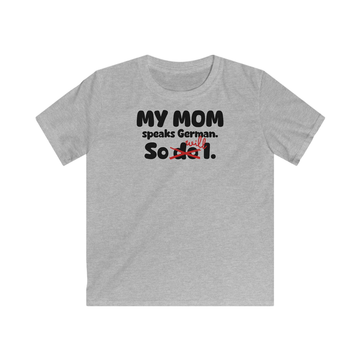 German Mom Legacy T-Shirt in Sport Gray