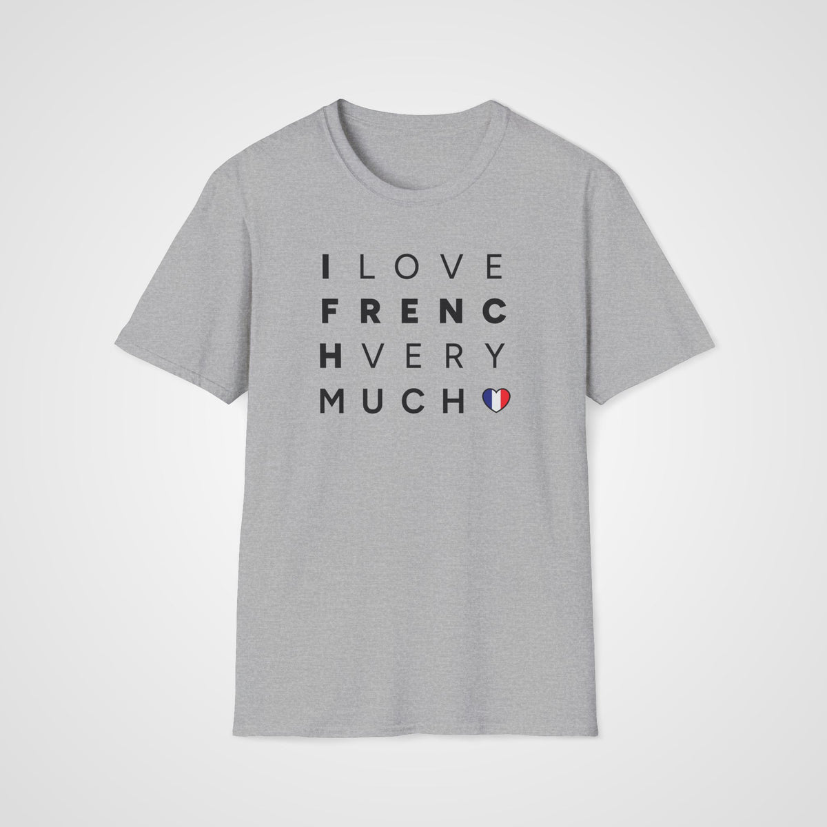 I Love French Very Much T-Shirt in Sport Gray