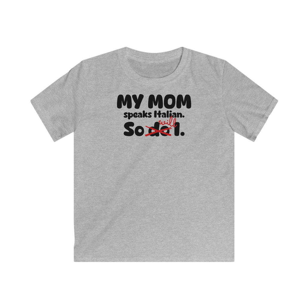 Italian Mom Legacy Kids T-Shirt in Sport Gray