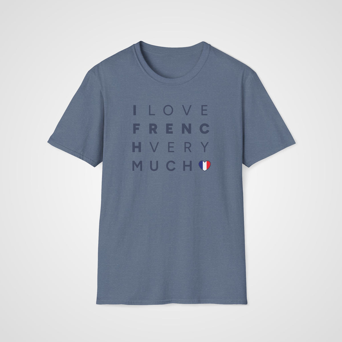 I Love French Very Much T-Shirt in Heather Indigo