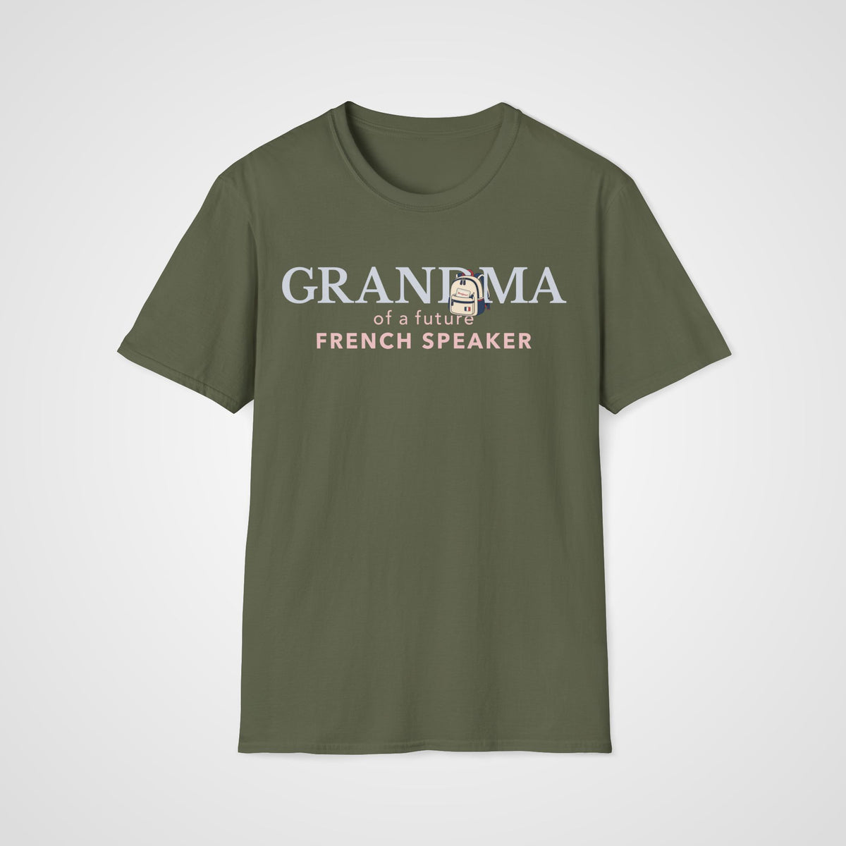 French Learner Grandma T-Shirt in Military Green