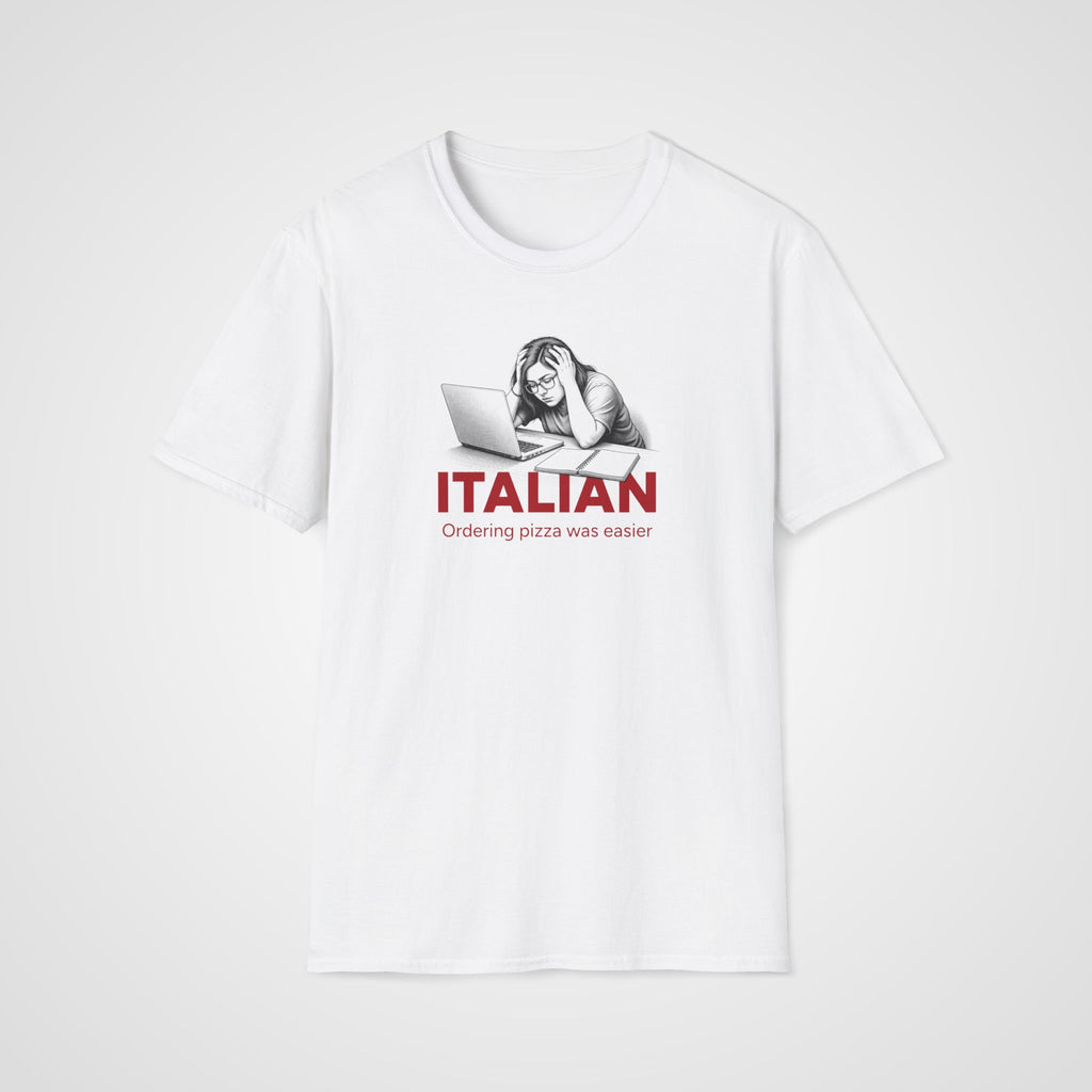 Pizza Was Easier Italian T-Shirt in White