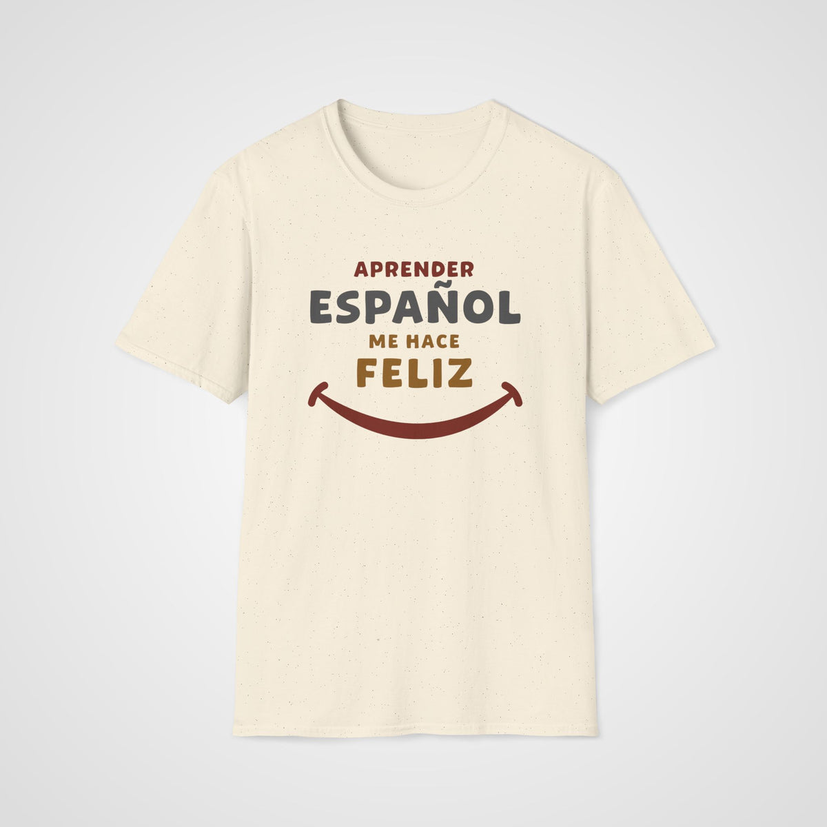 Español me Hace Feliz T-Shirt in Natural