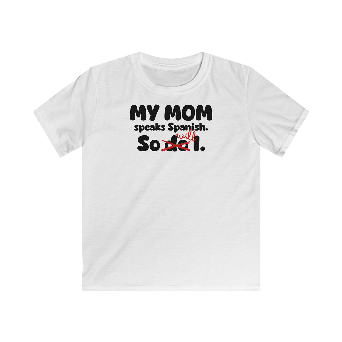 Spanish Mom Legacy T-Shirt in White