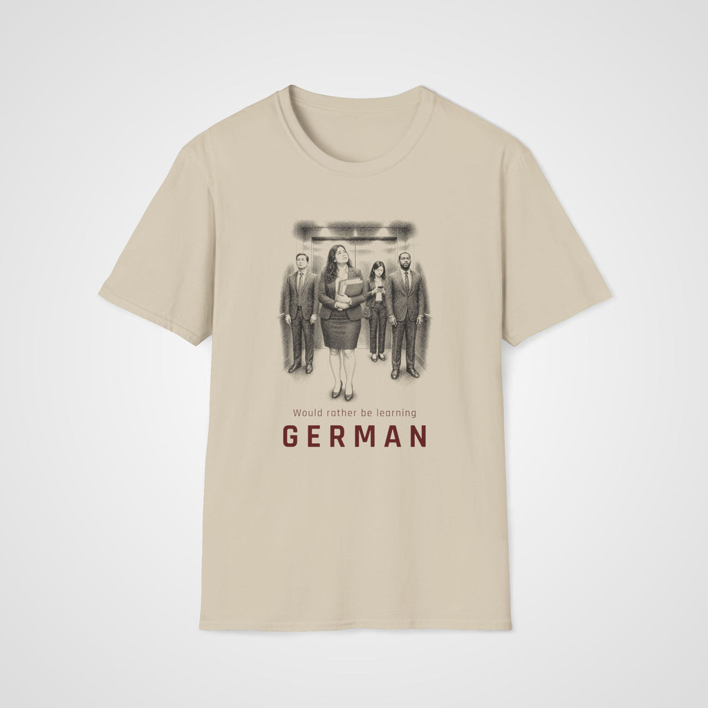 Learning German Instead T-Shirt in Sand