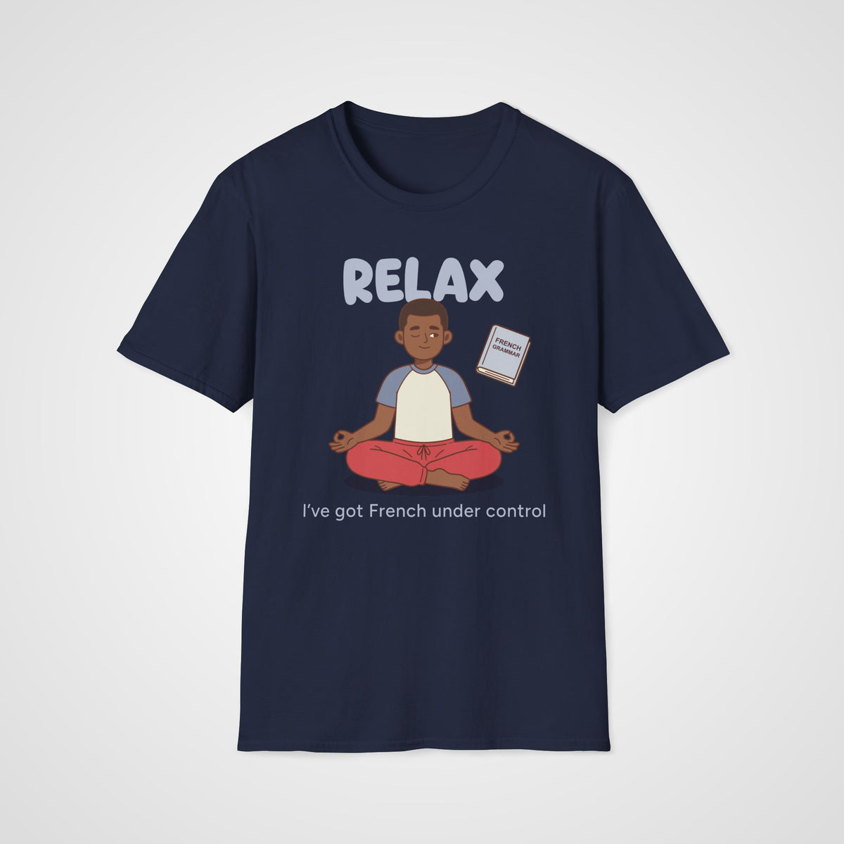 Relax French Learner T-Shirt in Navy