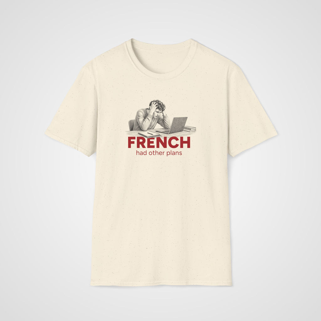 French Had Other Plans T-Shirt in Natural