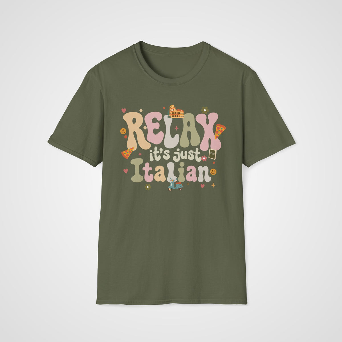 Relax, It’s Just Italian T-Shirt in Military Green