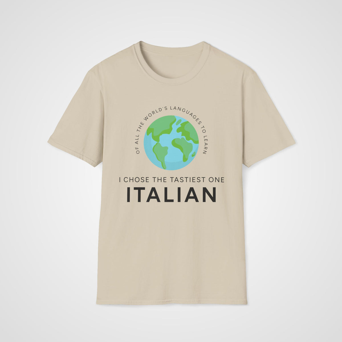 Italian Tastiest Language T-Shirt in Sand