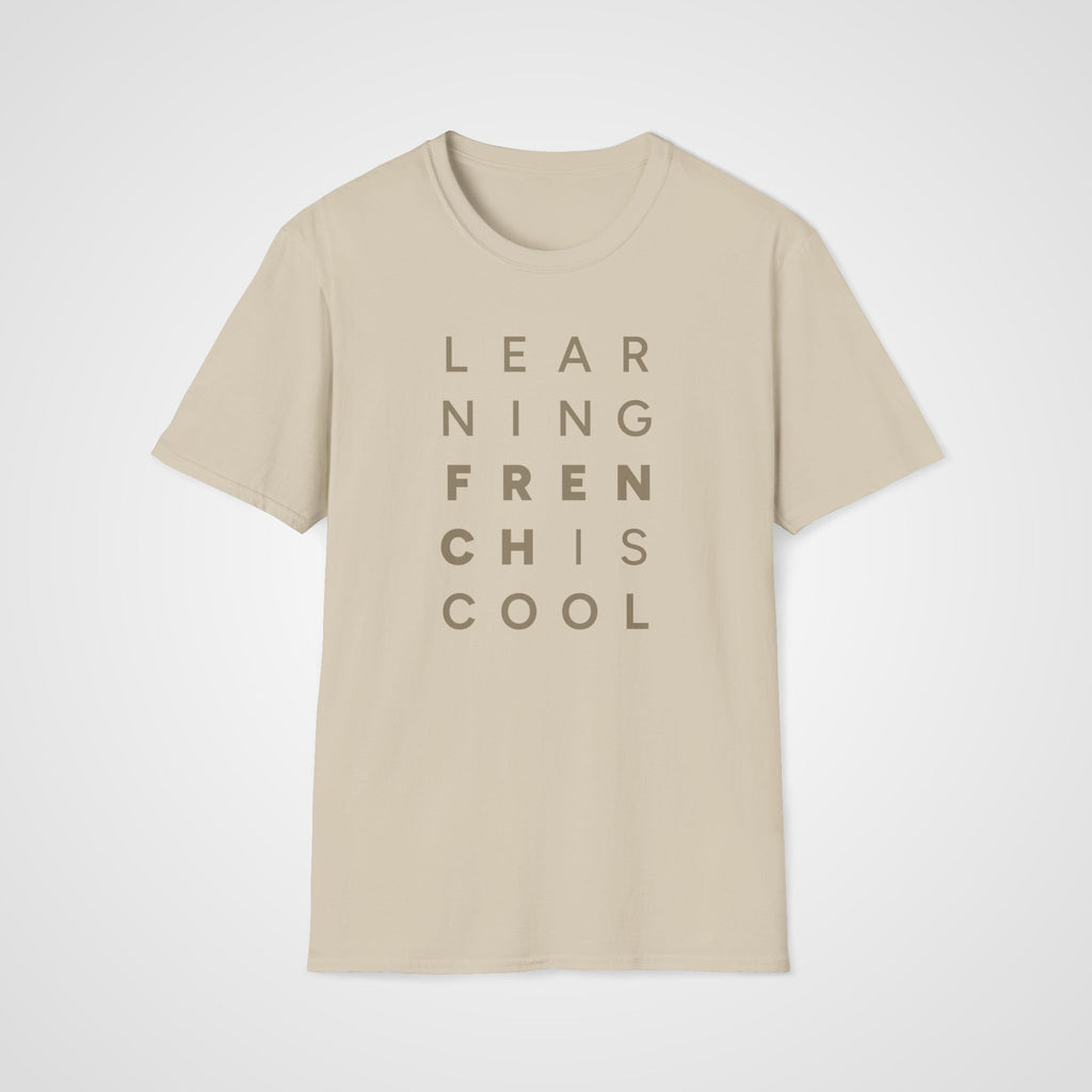 Learning French Is Cool T-Shirt in Sand
