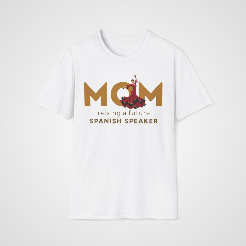 Spanish Learner Mom T-Shirt in White