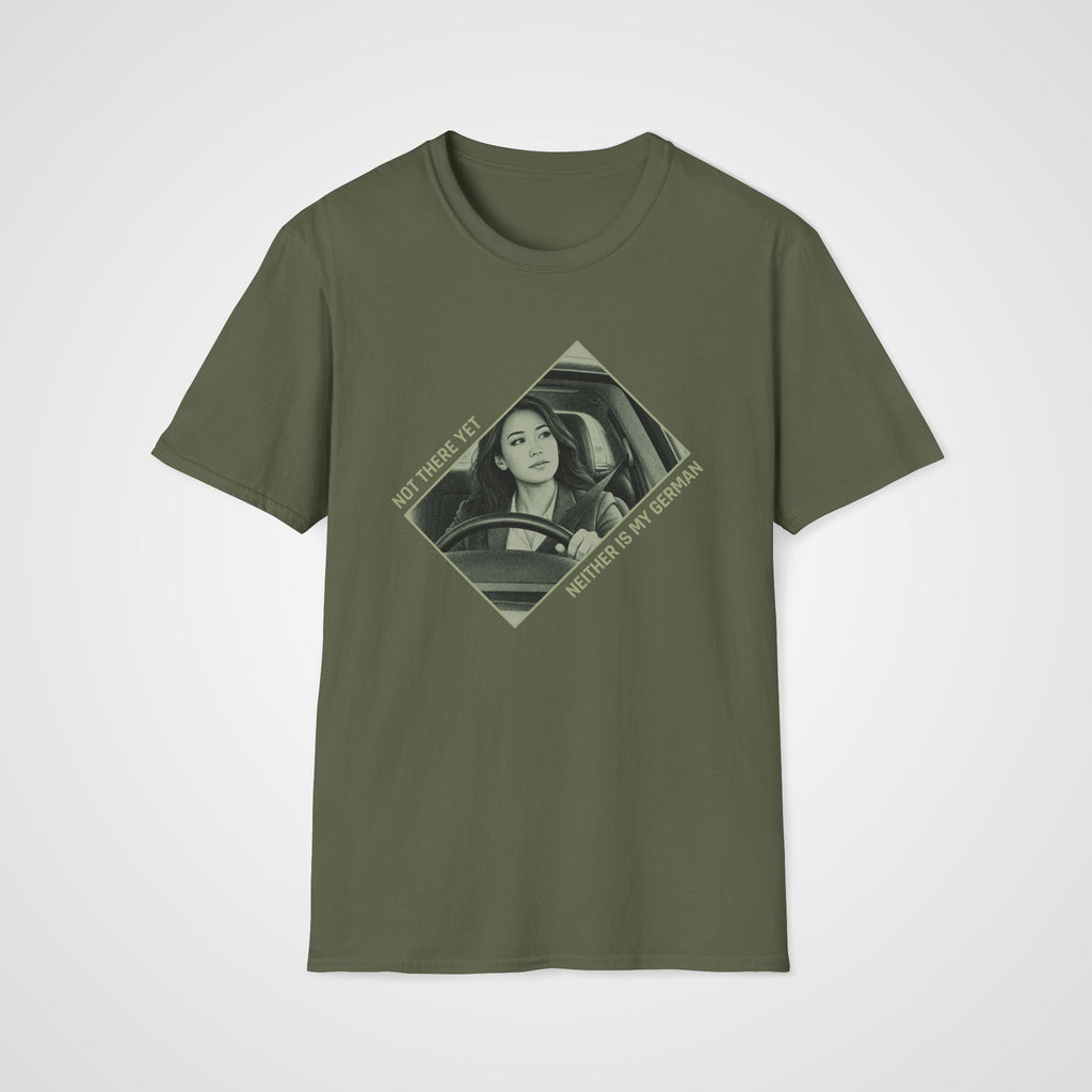 Not There Yet T-Shirt in Military Green