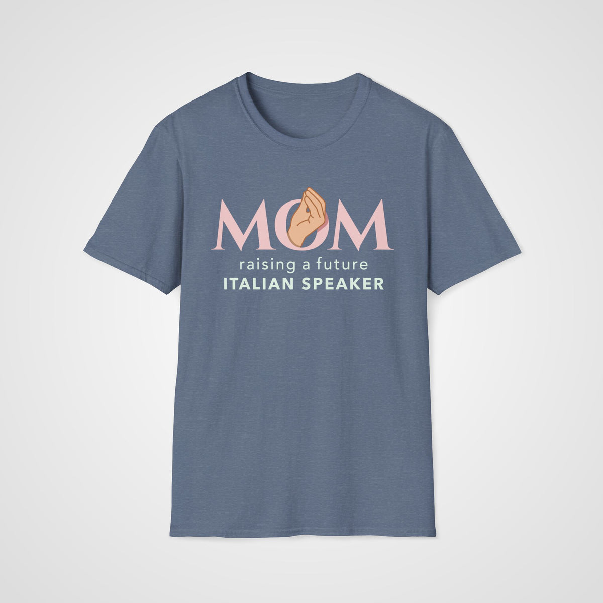 Italian Learner Mom T-Shirt in Heather Indigo