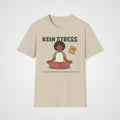 Kein Stress T-Shirt in Sand