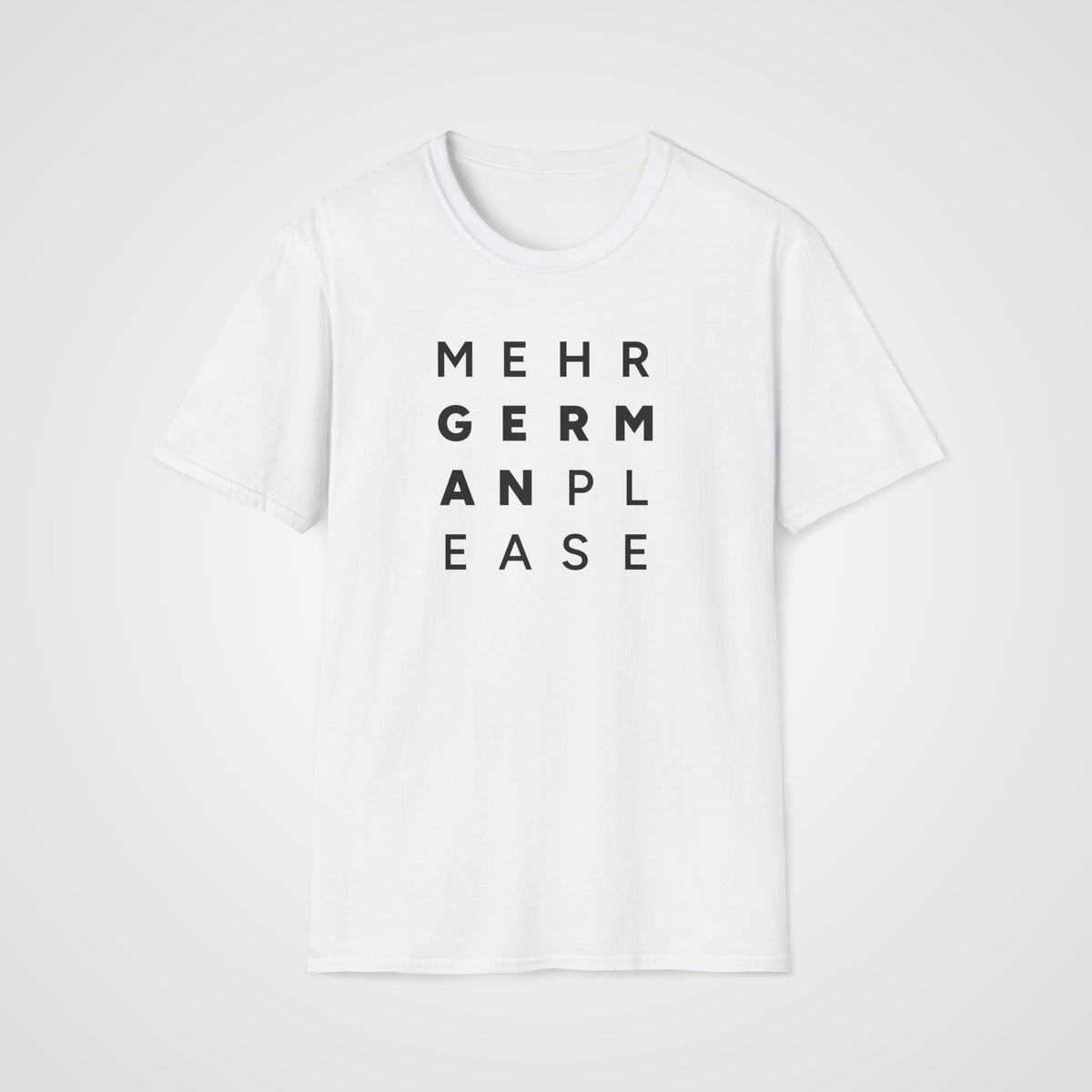 Mehr German Please T-Shirt in White