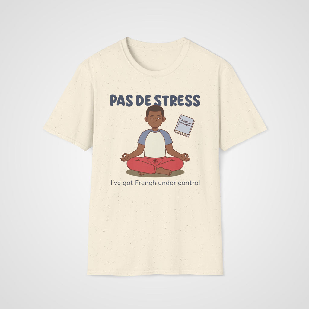 Pas de Stress T-Shirt in Natural