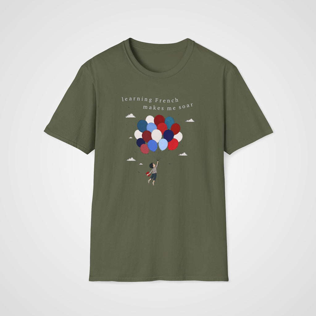 French Makes Me Soar T-Shirt in Military Green