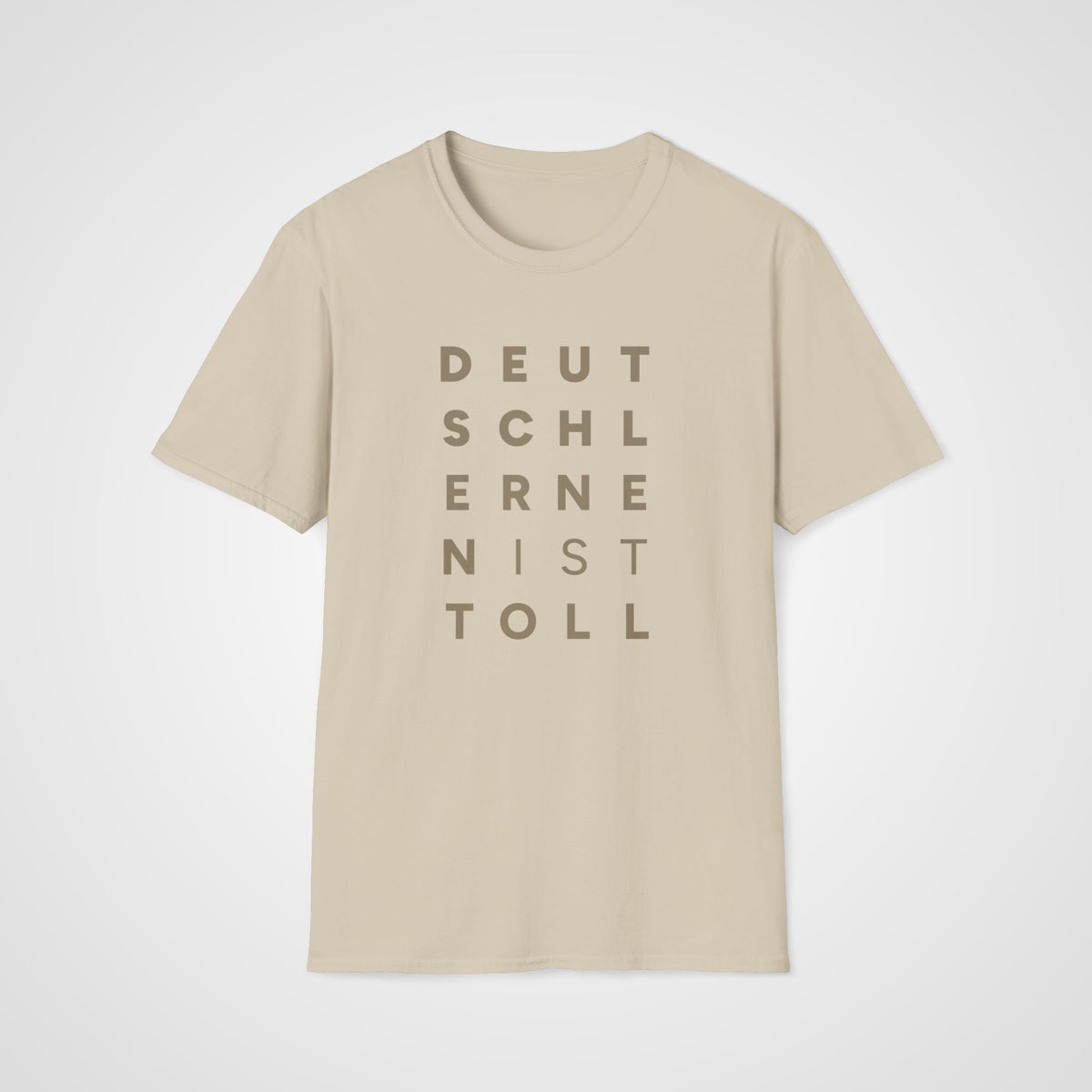Deutsch lernen ist toll T-Shirt in Sand
