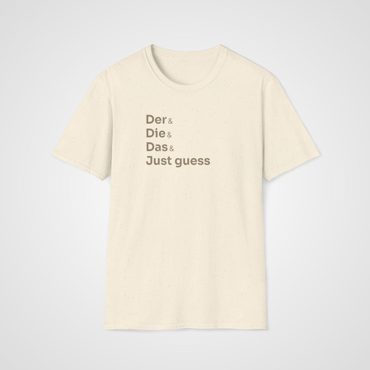 Der Die Das Just Guess T-Shirt in Natural
