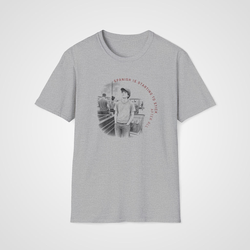 Spanish Is Sticking T-Shirt in Sport Gray