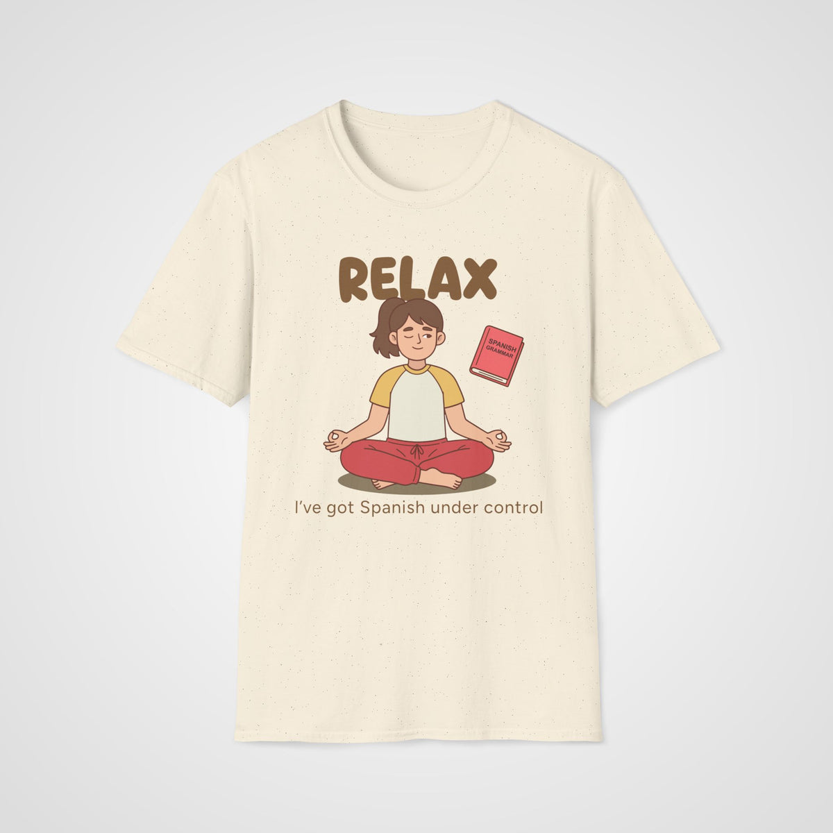 Spanish Under Control T-Shirt in Natural