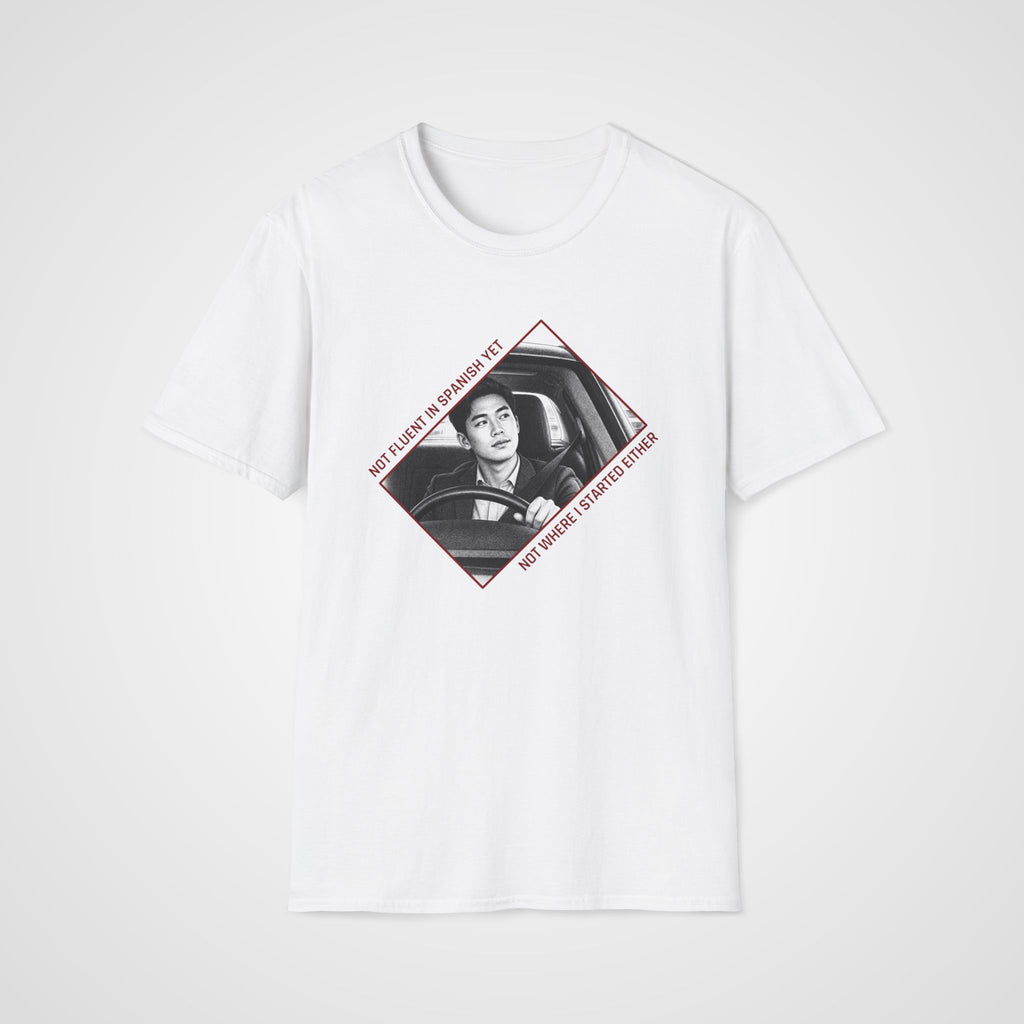 Not Fluent Yet Spanish T-Shirt in White