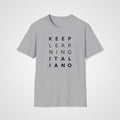 Keep Learning Italiano T-Shirt in Sport Gray