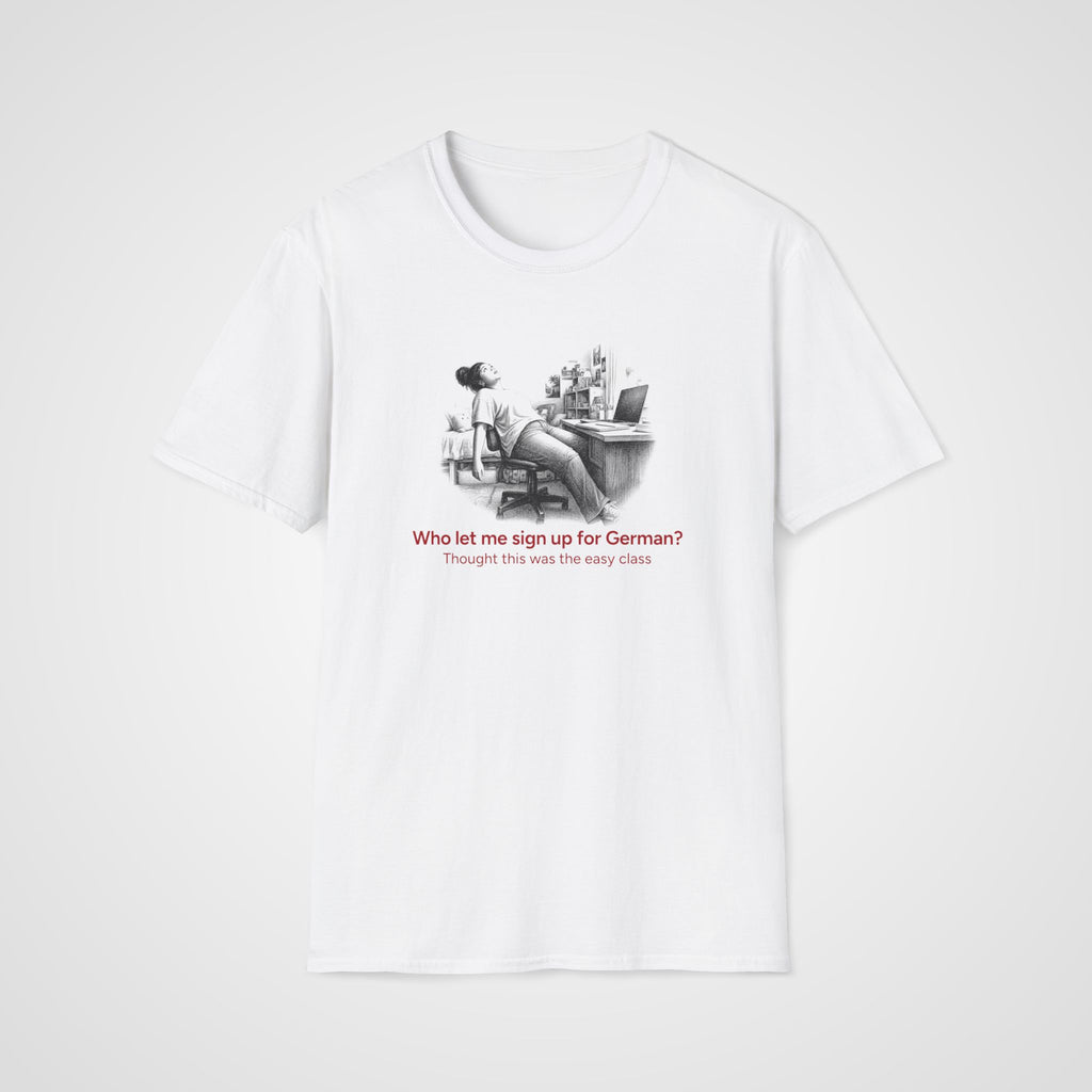 Signed Up for German T-Shirt in White