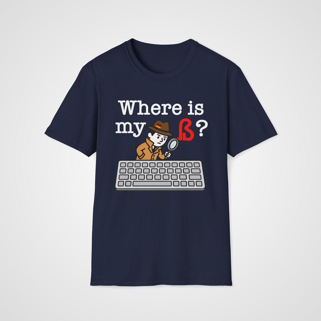 Where Is My ß German T-Shirt in Navy