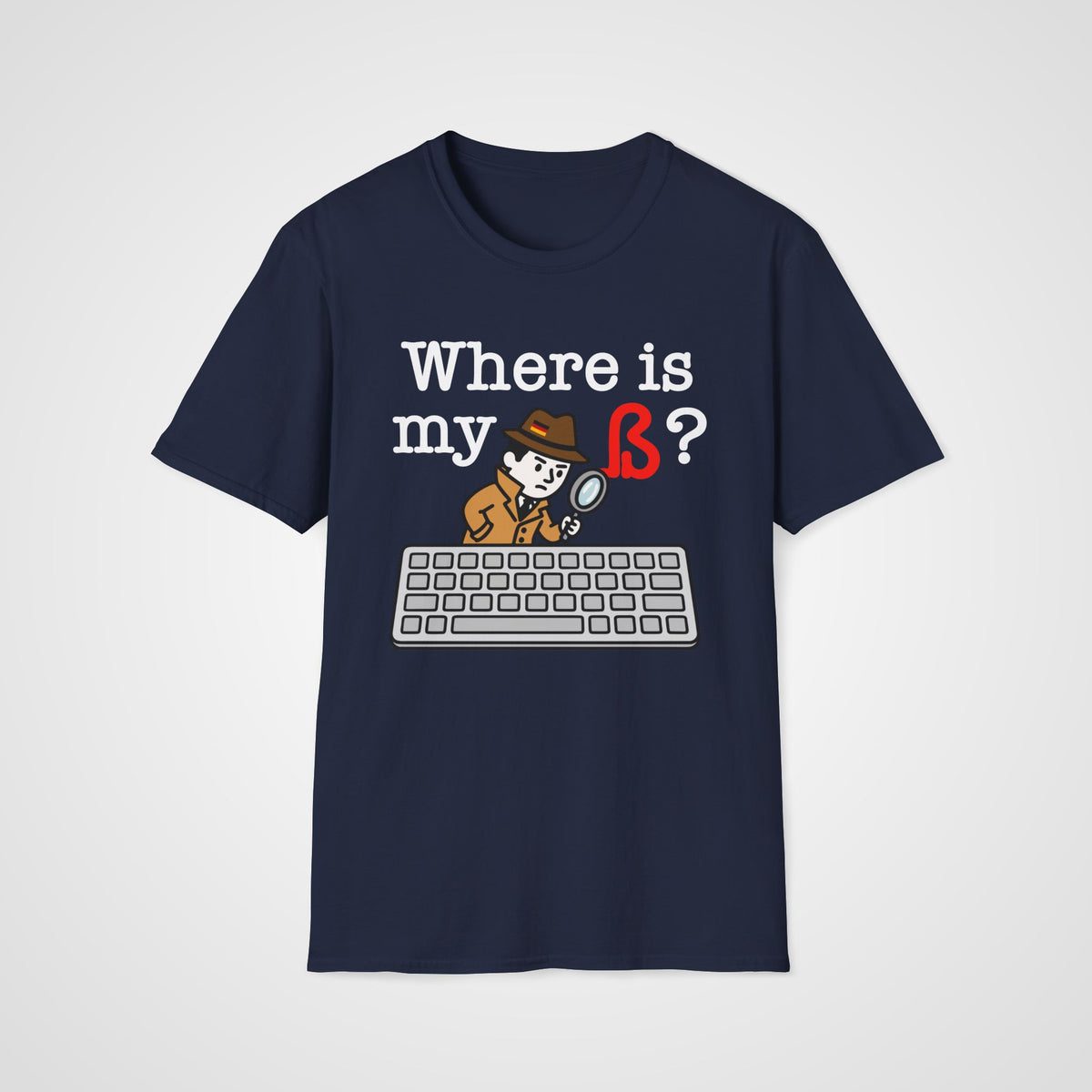 Where Is My ß German T-Shirt in Navy