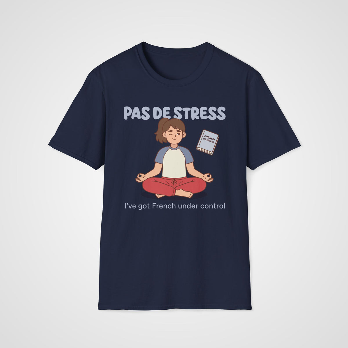 Pas de Stress T-Shirt in Navy