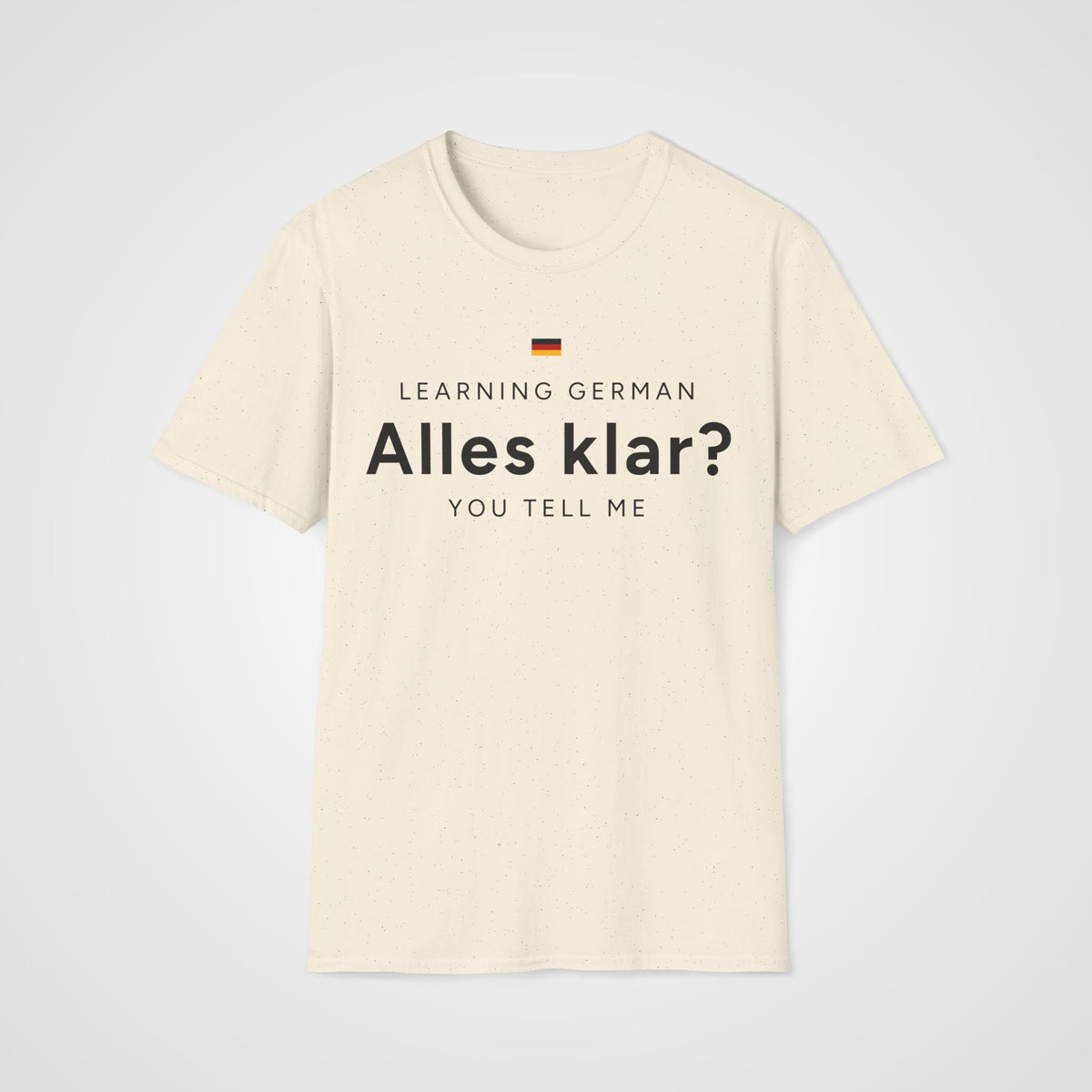 Alles Klar? T-Shirt in Natural