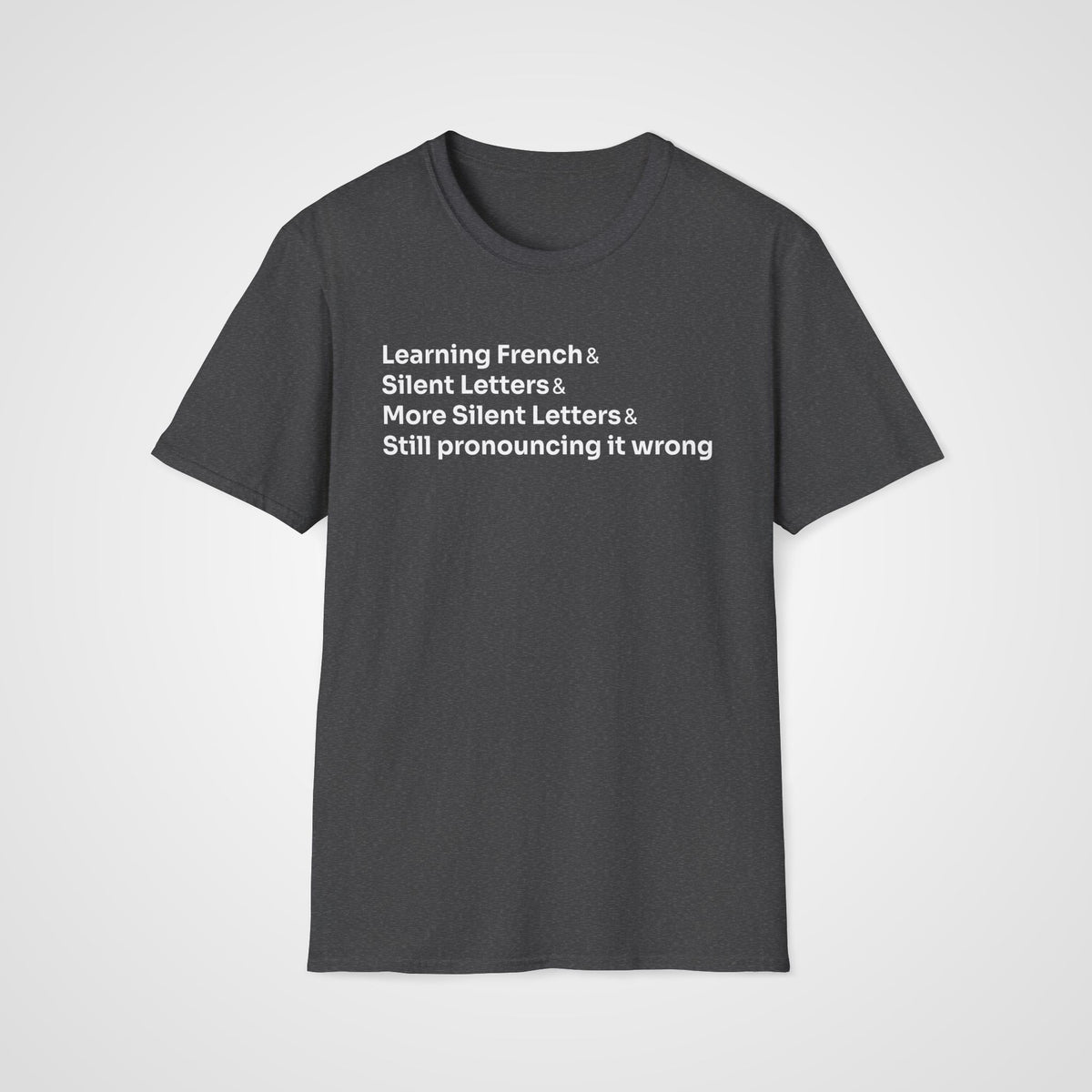 Silent Letters French T-Shirt in Dark Heather