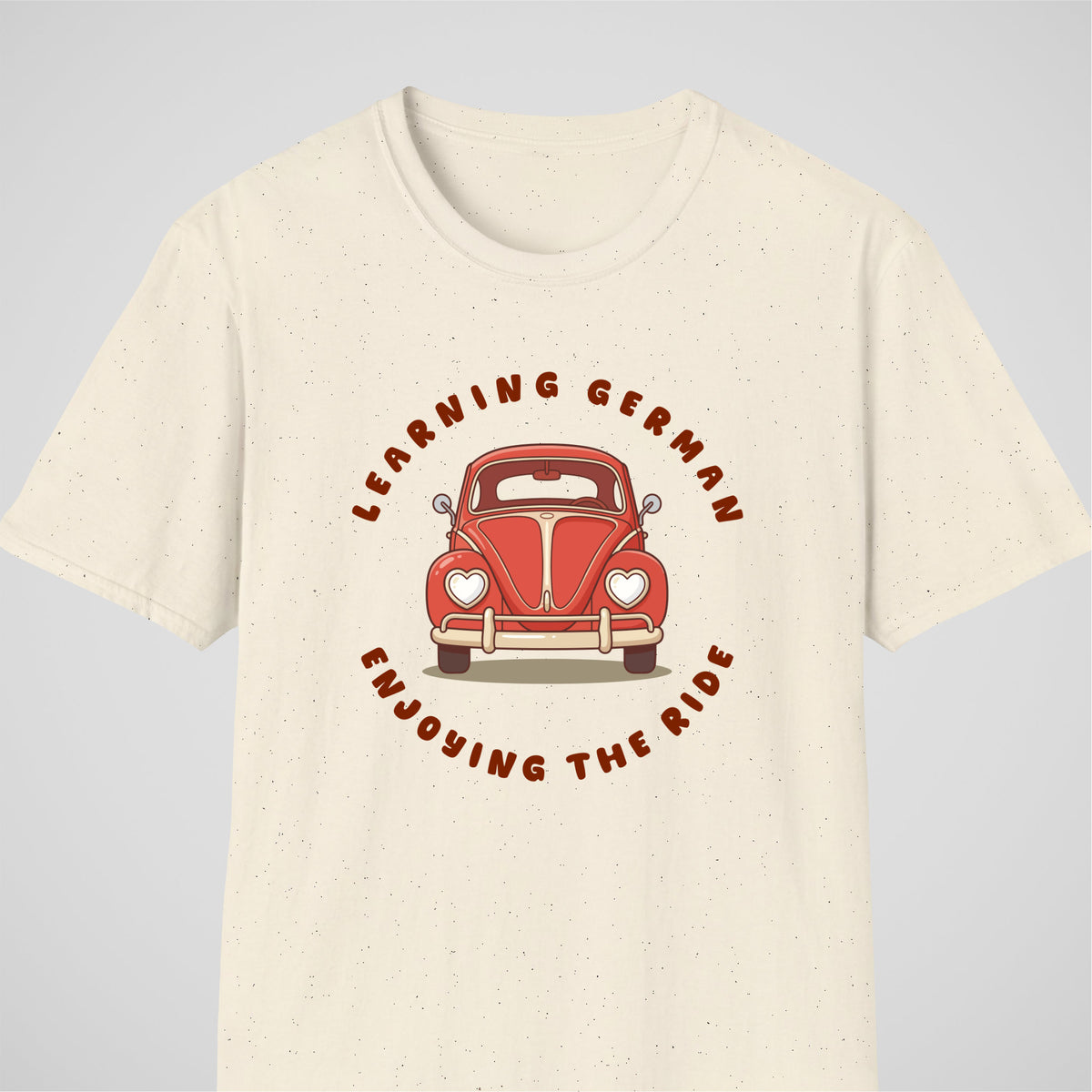 Natural German learner T-shirt featuring the “Enjoying The Ride” design