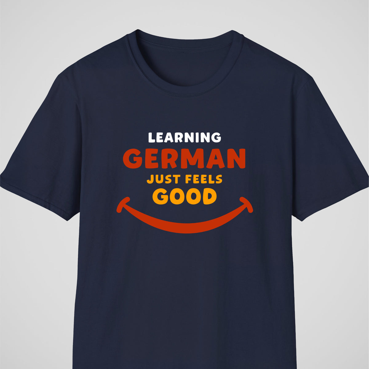 Navy German learner T-shirt featuring the “German Feels Good” design