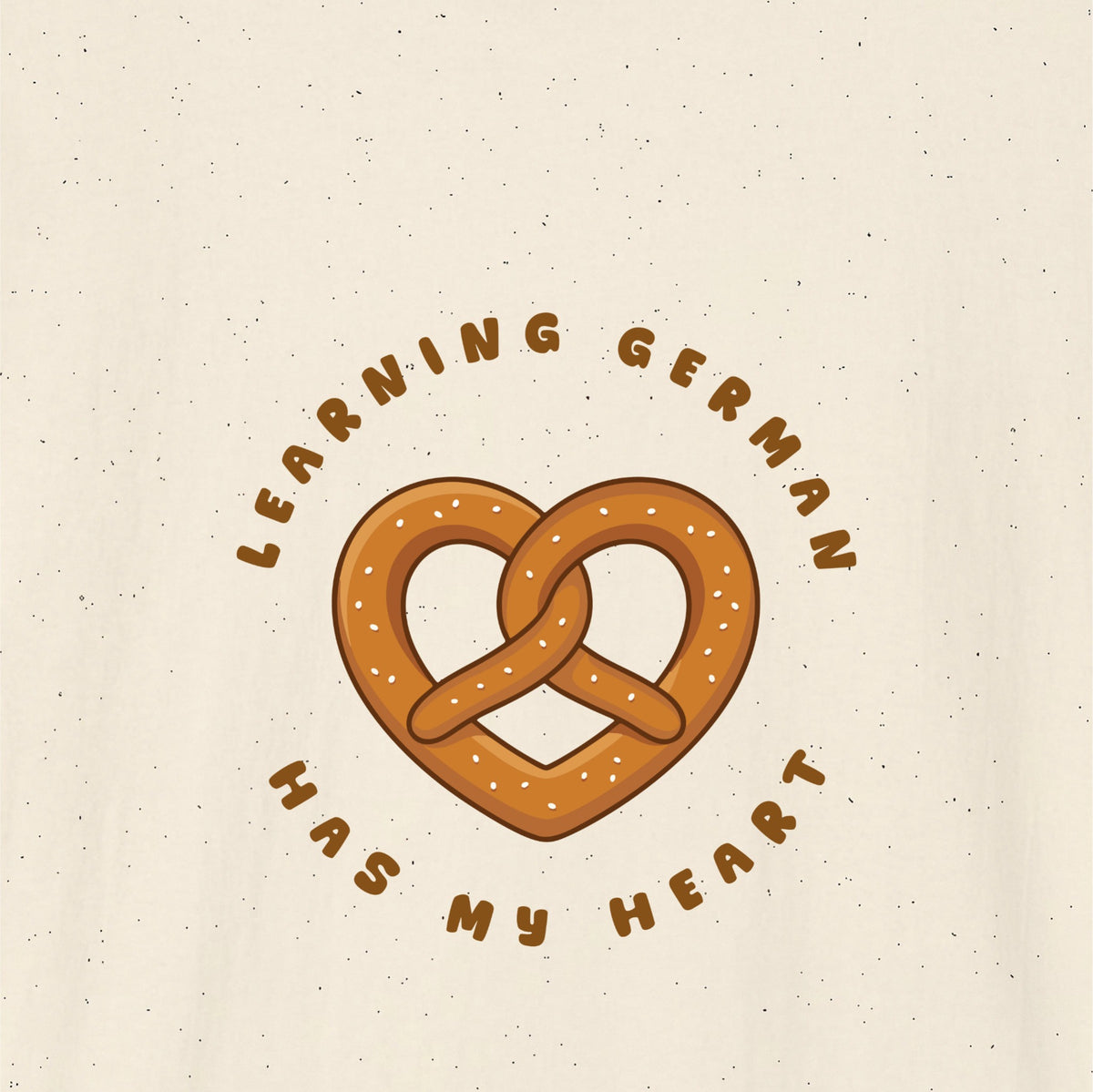 Close-up of Natural German learner T-shirt featuring the “German Has My Heart” print